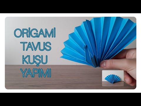 Kağıttan Tavus Kuşu Yapımı | Origami Tavus Kuşu Yapımı