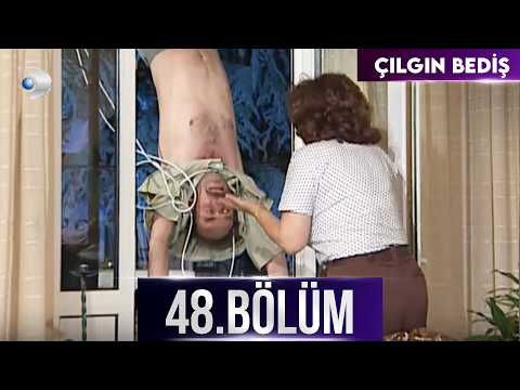 Çılgın Bediş 48. Bölüm - HD