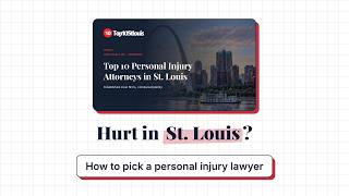 Best Personal Injury Lawyers in St. Louis (2026): How to Pick, in 60 Seconds