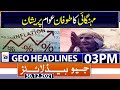 Geo News Headlines Today 03 PM | Inflation | ICC | WHO | PM Imran khan | Mini budget | 30th Dec 2021