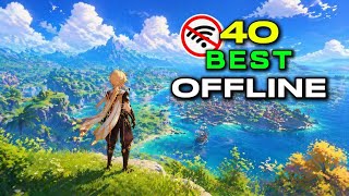 Top 40 BEST Offline Games for Android & iOS (2026) – No Internet Needed