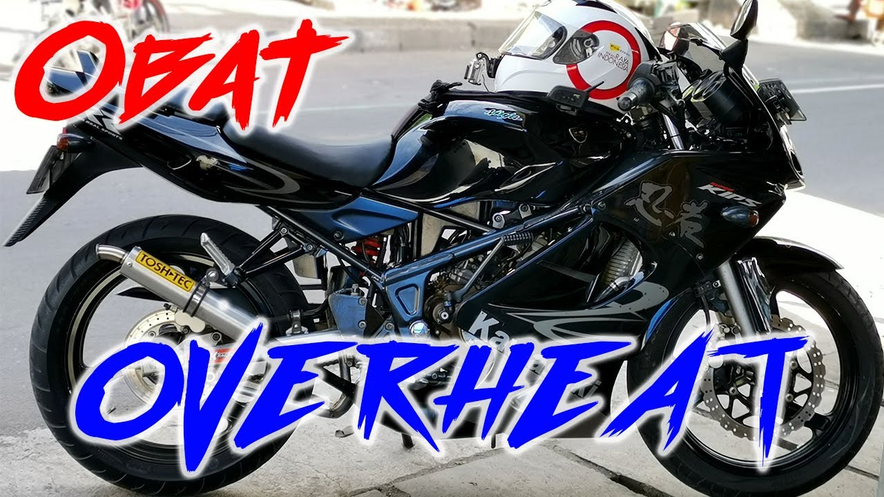 SOLUSI! Radiator NINJA RR Super KIPS!!!? - YouTube