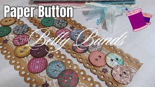 Scrap Paper Button Belly Bands for Junk Journals 🧵✂️
