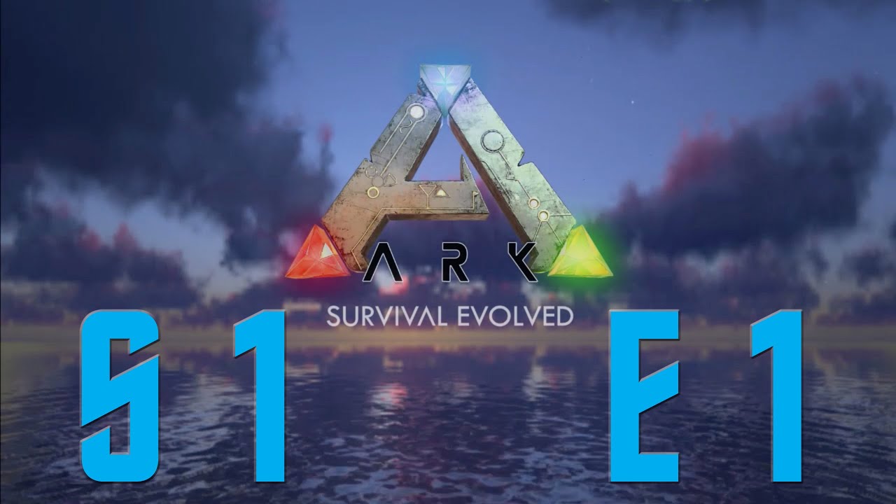 Ark Survival S1 - Episode 1 - Reload - YouTube