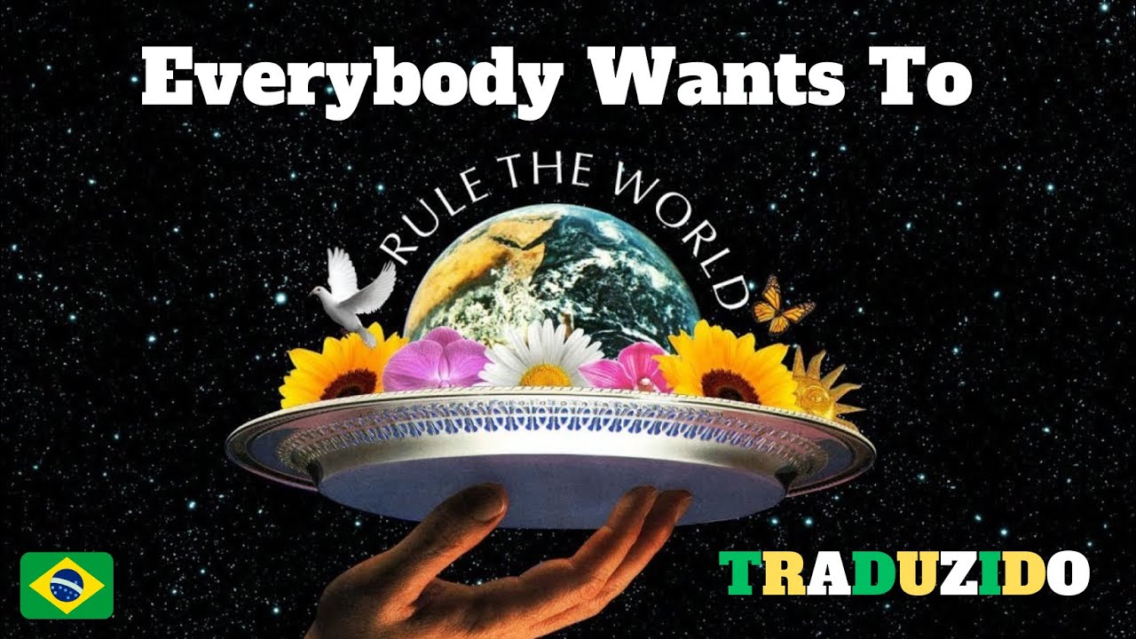 Tears for Fears - Everybody Wants to Rule The World (Traduzido