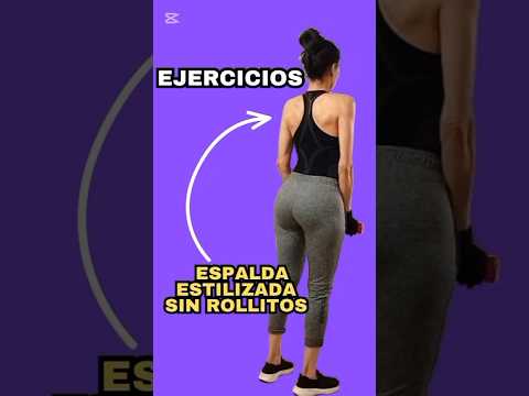 EJERCICIOS PARA ESPALDA ESTILIZADA SIN ROLLITOS #ejerciciosencasa #espaldafemenina #espaldaworkout