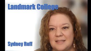 Landmark College's Sydney Ruff on the School's Unique Approach to Educating Neurodivergent Students