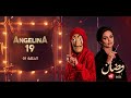 Angelina 19 Ep 01 Klay BBJ 