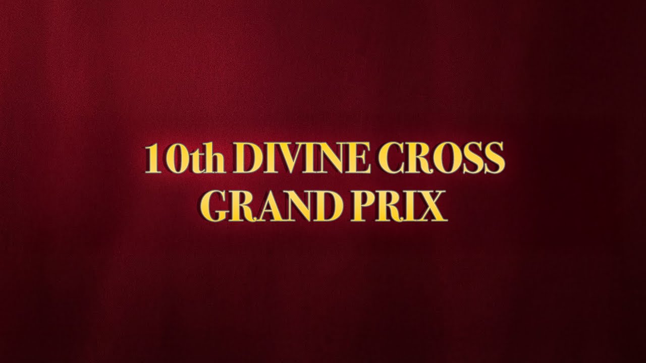 決勝】DIVINE CROSS GP10｜運命の最終決戦…勝者は!?🔥 - YouTube