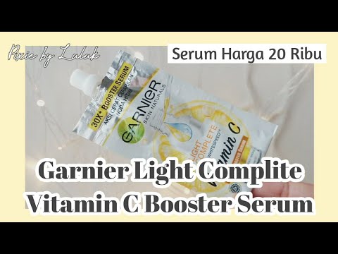 Review Serum Baru Garnier | Light Complete Vitamin C 30x Booster Serum. 