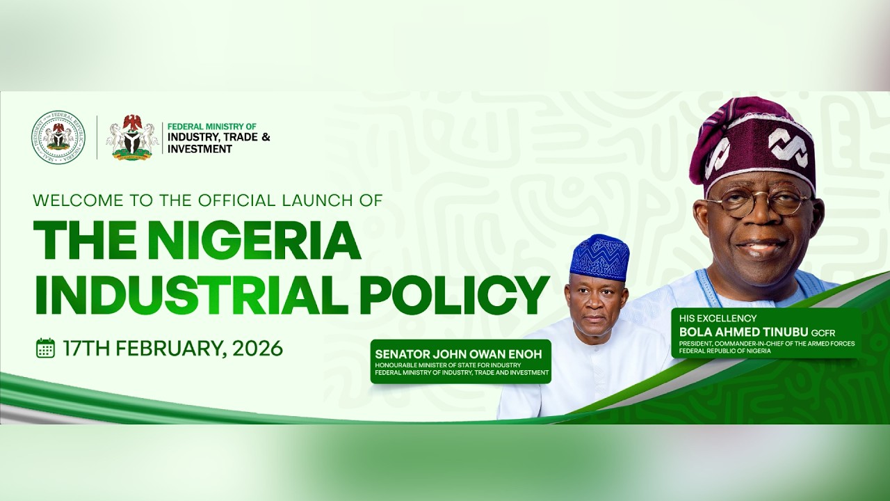 The Official Launch of THE NIGERIA INDUSTRIAL POLICY
