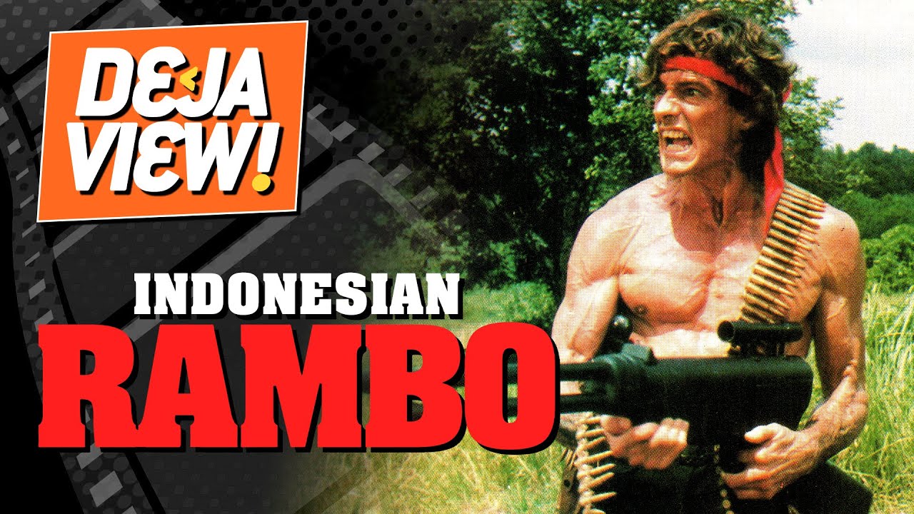 Download Rambu! The Indonesian Rambo [The Intruder/Pembalasan Rambu] - Deja View