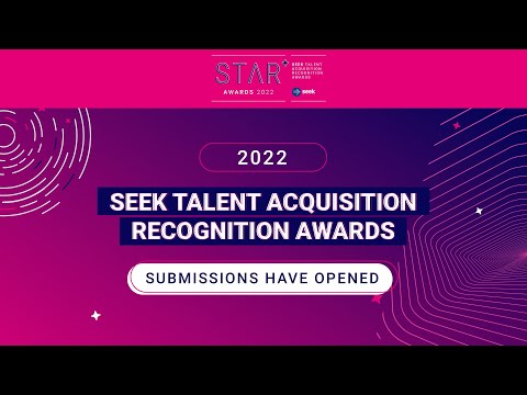 SEEK STAR Awards 2022 | Submissions now open (15' 16:9)