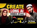 How To Create Long AI Videos FREE | AI Se Lambe Video Kaise Banaye | Free & Unlimited (One Click )