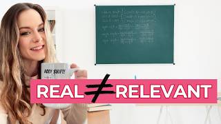 Real-World Math Isn’t Always Relevant