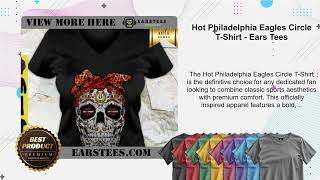 Hot Philadelphia Eagles Circle T-Shirt - Ears Tees