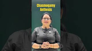 Chasmogamy |Anthesis #ncertbiology  #class12#ncert#biology#cbse#neet#class#shortsyoutube#viral#reels