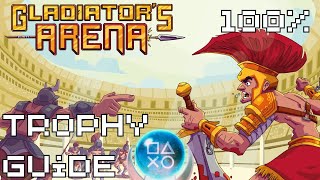 Gladiator's Arena | Easy Cheap Fast Platinum! | 100% Trophy Guide screenshot 2
