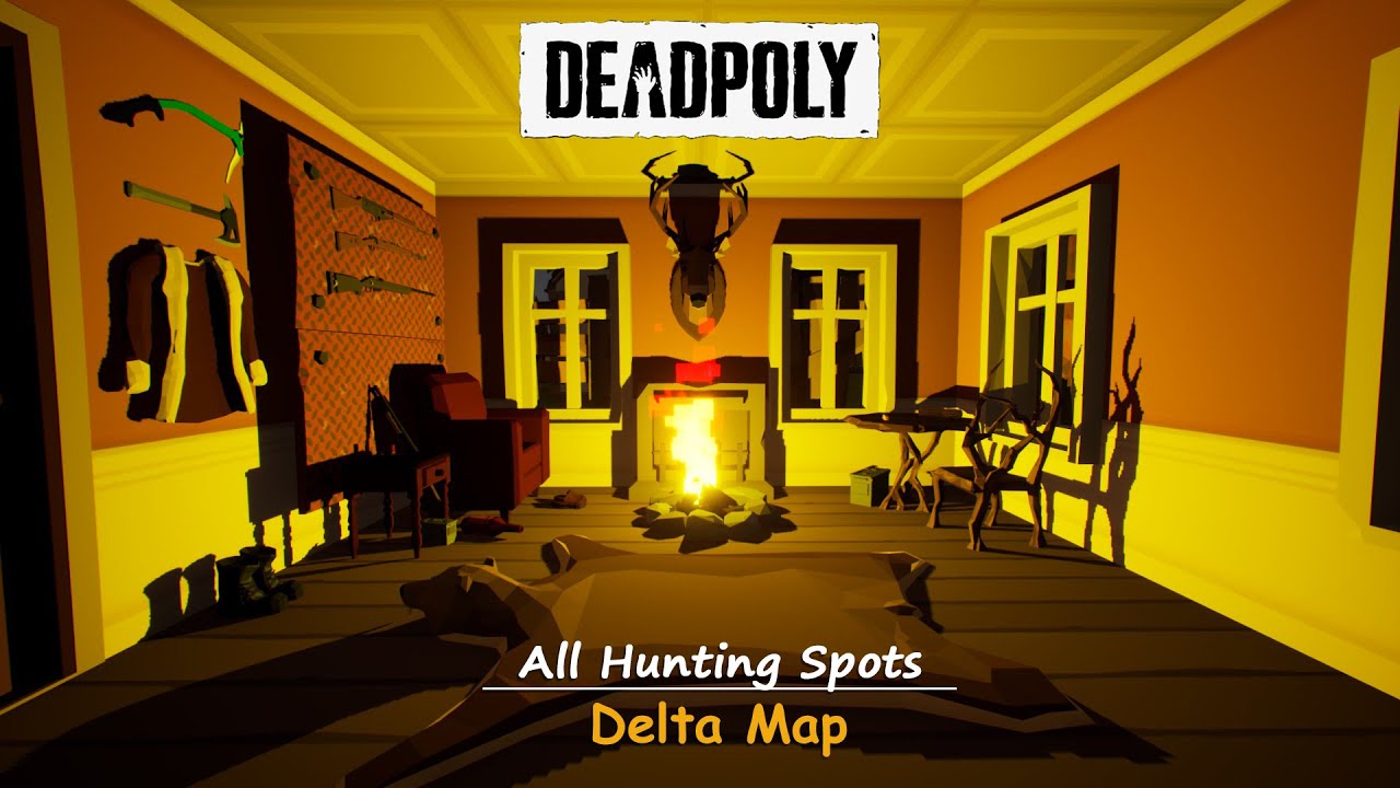 All Hunting Spots | Delta Map | Deadpoly