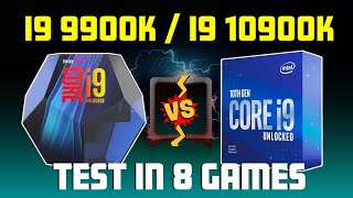 Intel I9 9900K Vs Intel I9 10900K L Test In 8 Games