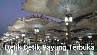 Detik detik Terbukanya payung  di Halaman Masjid nabawi.Masya Alloh