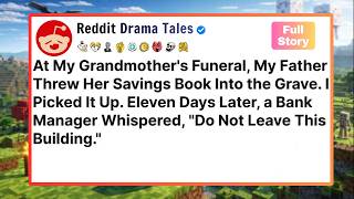At My Grandmother's Funeral, My Father Threw Her Savings Book Into the Grave  I Picked It Up  Eleven