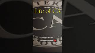 Life of every CA #shorts #trendingshorts #motivation #cafoundation #studymotivation