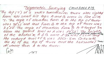 Trigonometric Surveying Numerical | BE Civil | Prashant YT | Surveying 2nd | CTEVT 2066 R/B |