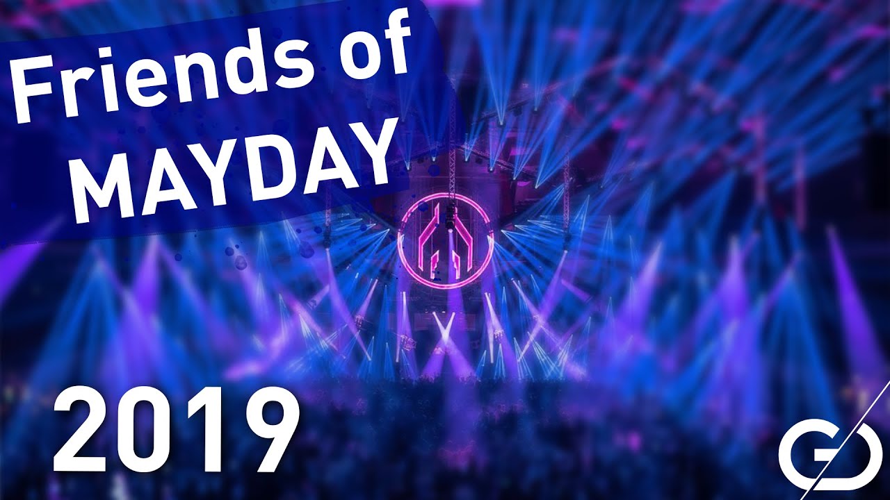 Friends of Mayday 2019