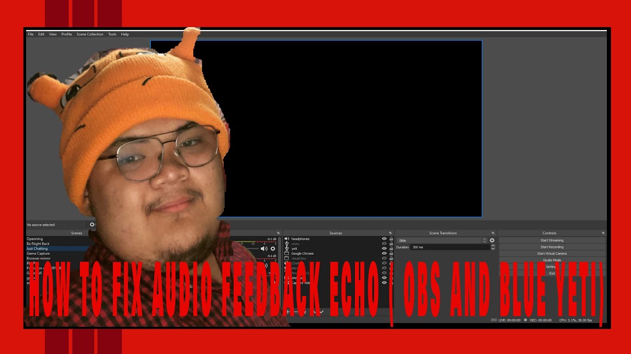 HOW TO FIX AUDIO FEEDBACK (OBS AND BLUE YETI)