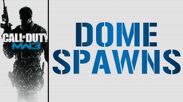 MW3 Spawns - MW3 Spawns: Dome