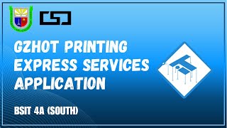 GZHOT Printing Express Services Application   (BSIT 4A)