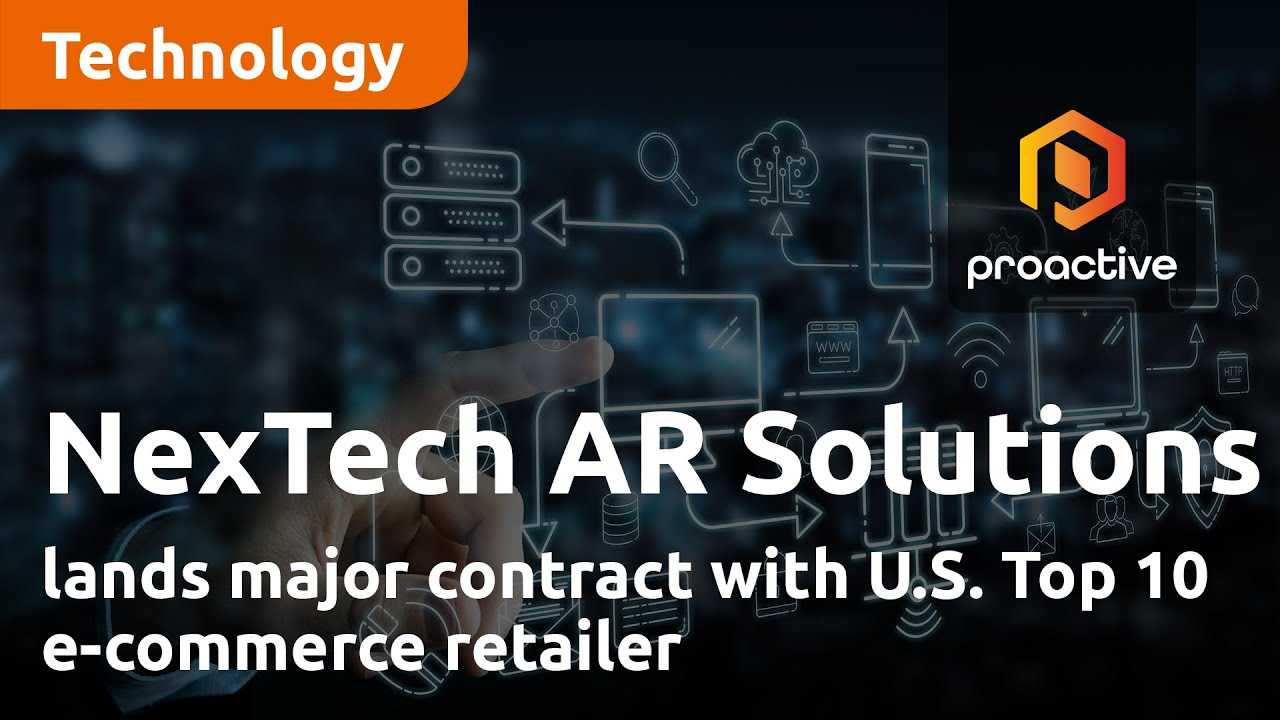 Nextech AR Solutions lands major contract with top 10 US