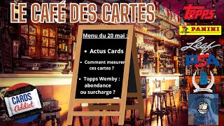 ☕Le café des cartes du 20/05