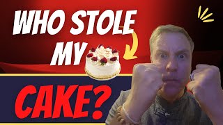 Someone Stole My Cake!!! | Timothy R Andrews