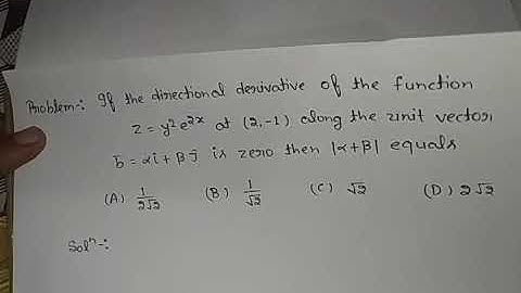 Iit jam problem solution of directional derivative