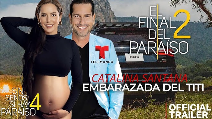 Telemundo confirma fecha de estreno de 'El Final del Paraíso', continuación  de 'Sin senos sí hay paraíso' - La Opinión