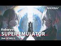 Kobaryo  super emulator feat hitnexx