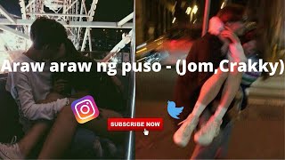 Araw araw ng puso Lyric video l (Jom, Crakky)
