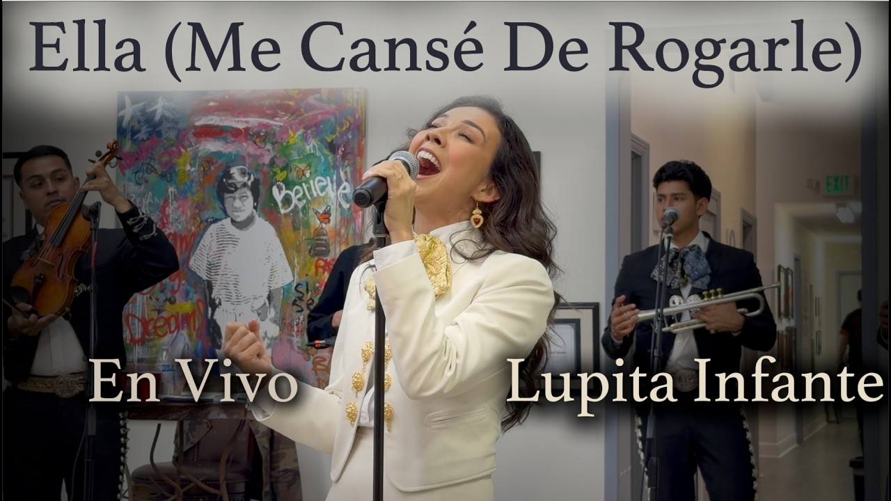 Ella (Me Cansé De Rogarle)- Lupita Infante