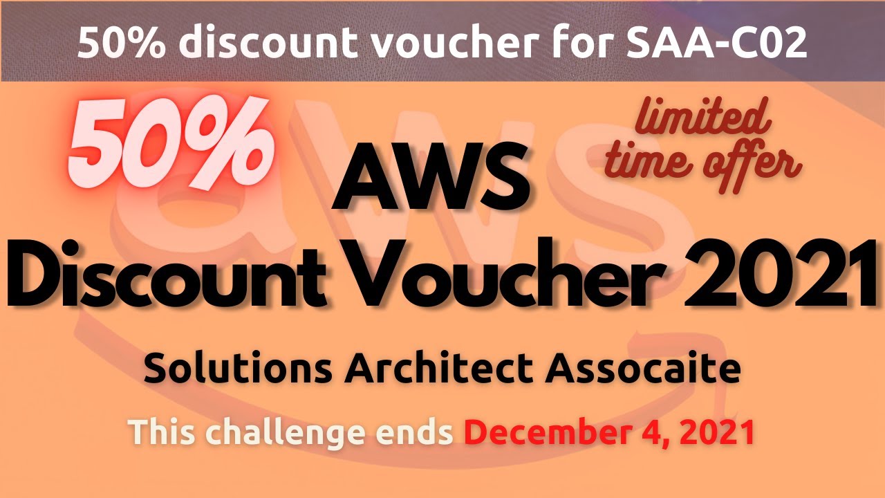 Get AWS Certified 50 discount voucher for Solutions Architect