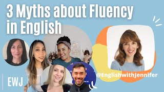 3 Myths about Learning English: Hear from 5 Fluent Speakers