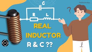 problems with the real inductor | theelectricalguy