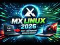 MX Linux Explained 2026: The Fastest Lightweight Linux OS for Beginners &amp; Old PCs
