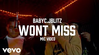 BabyC.Jblitz - Babyc.Jblitz-WONT MISS (Mic Performance) SHOT BY: OUTSIDETV