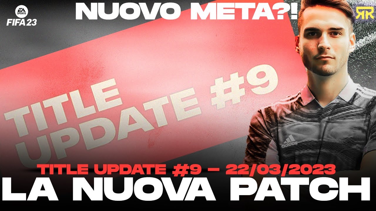 LA NUOVA PATCH CHE STRAVOLGE IL META! || FIFA 23 PATCH REVIEW - YouTube