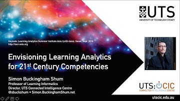 Envisioning Learning Analytics for 21st Century Competencies (LASI-Asia2016)