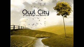 Video thumbnail of "Owl City - Honey and the Bee"