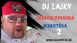 DJ Lajky -  ČeskoSlovenská Diskotéka 2