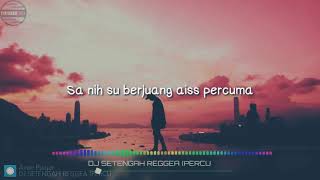 Dj DAN SAHARAP SAYANG COBA TOLONG KU DENGAR